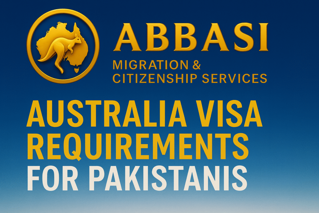 Australia Visa Requirements for Pakistanis