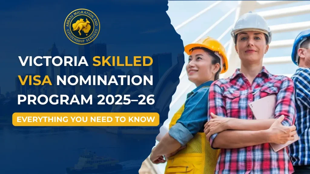 Victoria Skilled Visa Nomination Program 2025–26 (1)Victoria Skilled Visa Nomination Program 2025–26 (1)