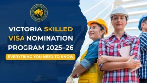 Victoria Skilled Visa Nomination Program 2025–26 (1)Victoria Skilled Visa Nomination Program 2025–26 (1)