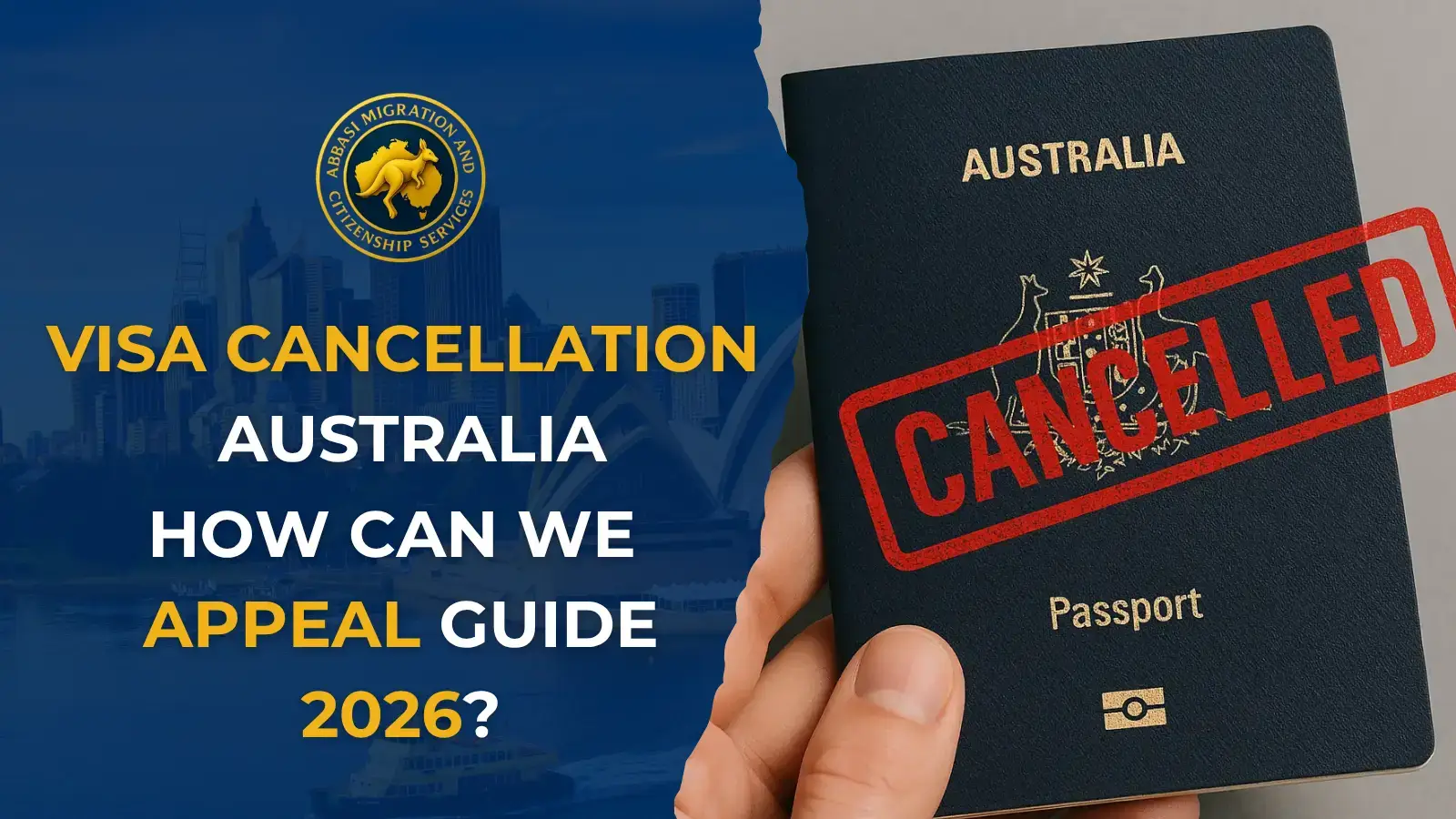 Visa Cancellation Australia Expert 2026 Guide